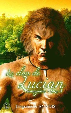 [Sarangins 08] • Le Clan De Lucian